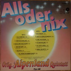 Orig. Alpenland Quintett – Alls Oder Nix