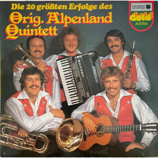 Orig. Alpenland Quintett – Die 20 Größten Erfolge Des Orig. Alpenland Quintett Orig. Alpenland Quintett – Die 20 Größten Erfolge Des Orig. Alpenland Quintett