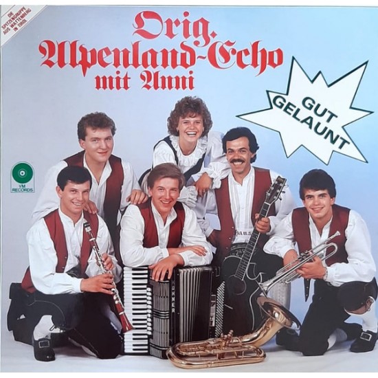 Orig. Alpenland-Echo - Mit Anni – Gut Gelaunt