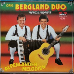 Orig. Bergland Duo ‎– Alpenländer~melodien