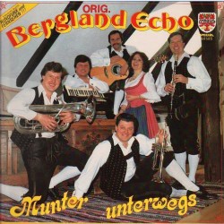Orig. Bergland Echo - Munter unterwegs