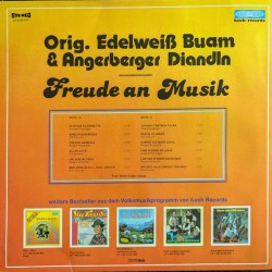 Orig. Edelweiß Buam and Angerberger Diandln ‎– Freude An Musik