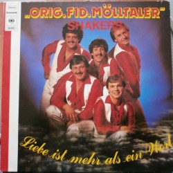 Orig. Fid. Mölltaler ‎– Liebe Ist Mehr Als Ein Wort