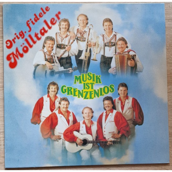 Orig. Fidele Mölltaler – Musik Ist Grenzenlos