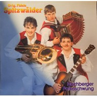 Orig. Fidele Spitzwälder – Hochberger Polkaschwung