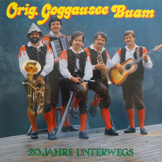 Orig. Goggausee-Buam – 20 Jahre Unterwegs