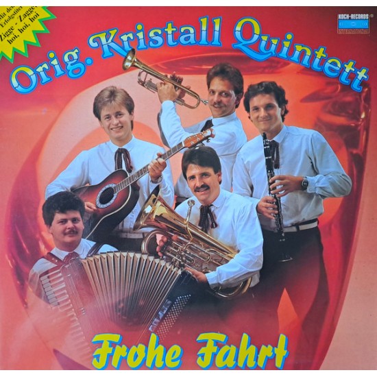 Orig. Kristall Quintett – Frohe Fahrt