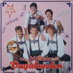 Orig. Mölltaler Vagabunden – Ich Träume Mit Dir