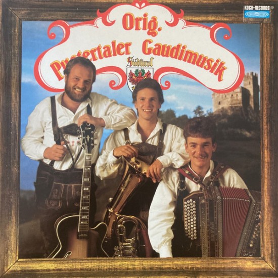 Orig. Pustertaler Gaudimusik – Orig. Pustertaler Gaudimusik