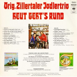 Orig. Zillertaler Jodlertrio‎– Heut Geht's Rund