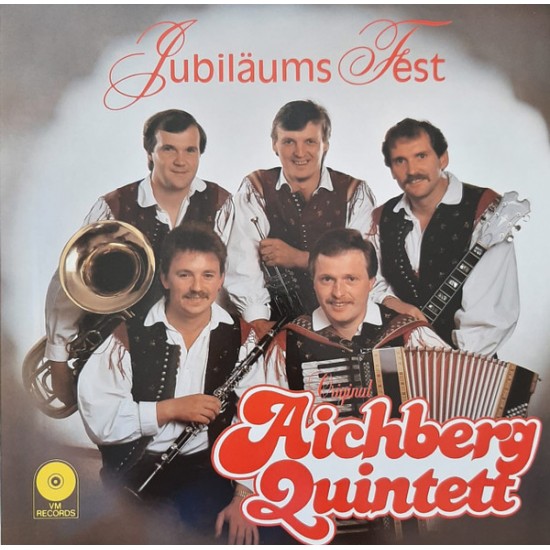 Original Aichberg Quintett ‎– Jubiläums Fest