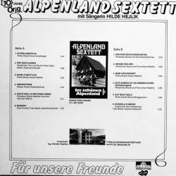 Original Alpenland Sextett Mit Sängerin Hilde Hejlik ‎– Für Unsere Freunde