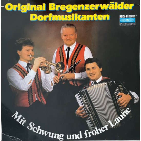 Original Bregenzerwälder Dorfmusikanten ‎– Mit Schwung Und Froher Laune