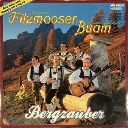 Original Filzmooser Buam ‎– Bergzauber