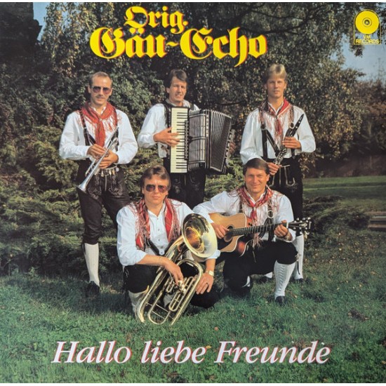 Original Gäu-Echo – Hallo Liebe Freunde