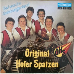 Original Hofer Spatzen ‎– Bei Uns Im Salzburgerland