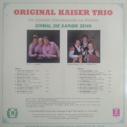 Original Kaiser Trio ‎– Einmal Die Karibik Sehn