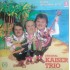 Original Kaiser Trio ‎– Einmal Die Karibik Sehn