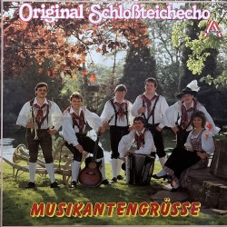 Original Schloßteichecho - Musikantengrüsse