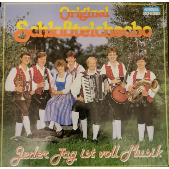 Original Schloßteichecho ‎– Jeder Tag Ist Voll Musik