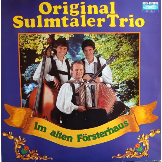 Original Sulmtaler Trio – Im Alten Försterhaus