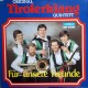 Original Tirolerklang Quintett – Für Unsere Freunde