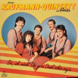 Peter Kaufmann Quintett mit Anita – Du, Ich Möcht Dir Gern Dank'schön Sag'n