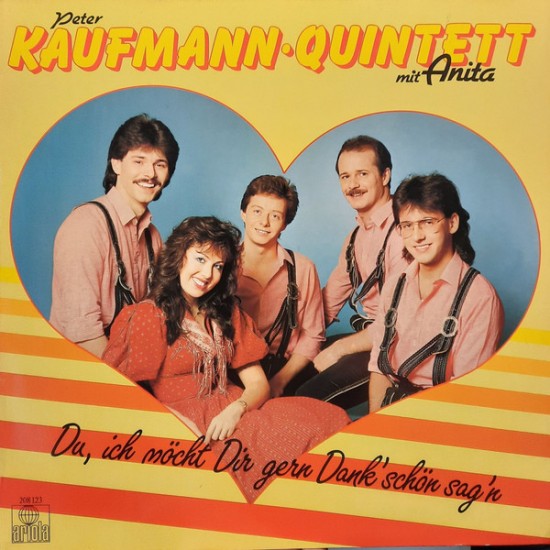 Peter Kaufmann Quintett mit Anita – Du, Ich Möcht Dir Gern Dank'schön Sag'n
