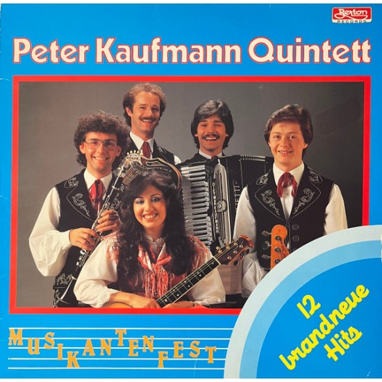 Peter Kaufmann Quintett – Musikantenfest