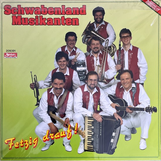 Schwabenland Musikanten - Fetzig drauf! Schwabenland Musikanten - Fetzig drauf!