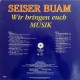 Seiser Buam ‎– Wir Bringen Euch Musik