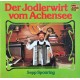 Sepp Sponring – Der Jodlerwirt Vom Achensee