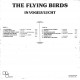 The Flying Birds  – In Vogelvlucht