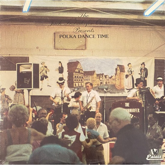 The Jack Frohnhofer Orchestra ‎– Polka Dance Time