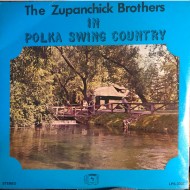 The Zupanchick Brothers ‎– In Polka Swing Country