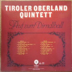 Tiroler Oberland Quintett – Auf Zum Dirndlball