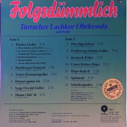 Turracher Lachkur Ohrkessda Mit Volte ‎– Folgsdümmlich