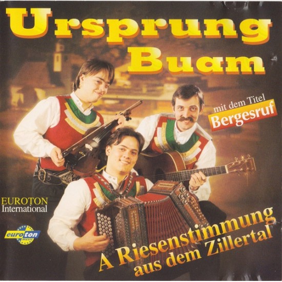 CD - Ursprung Buam – A Riesenstimmung Aus Dem Zillertal