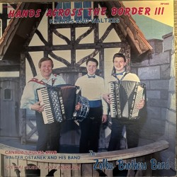 Walter Ostanek & His Band, The Zolka Brothers ‎– Hands across the border 3
