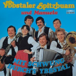 Ybbstaler Spitzbuam Und Manuela ‎– Mit Schwung Durch's Ybbstal