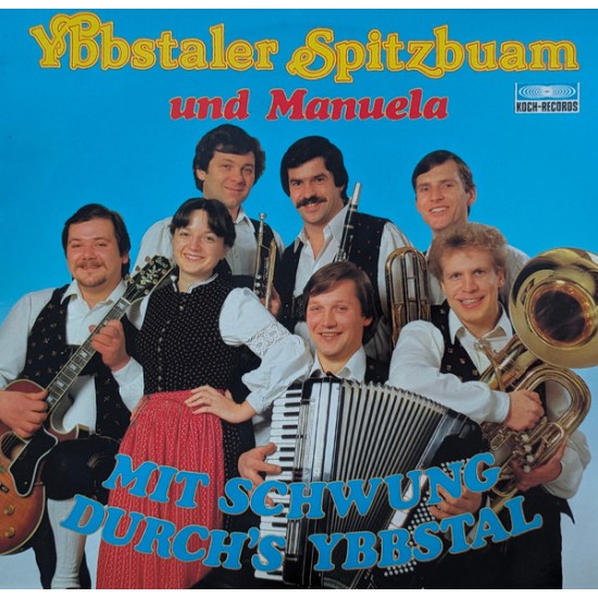 Ybbstaler Spitzbuam Und Manuela ‎– Mit Schwung Durch's Ybbstal