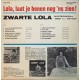 Zwarte Lola – Lola, Laat Je Benen Nog 'ns Zien!