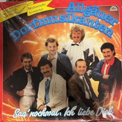 Allgäuer Dorfsmusikanten - sag'nochmal, ich liebe dich