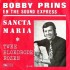 Bobby Prins en the sound express - Sancta Maria