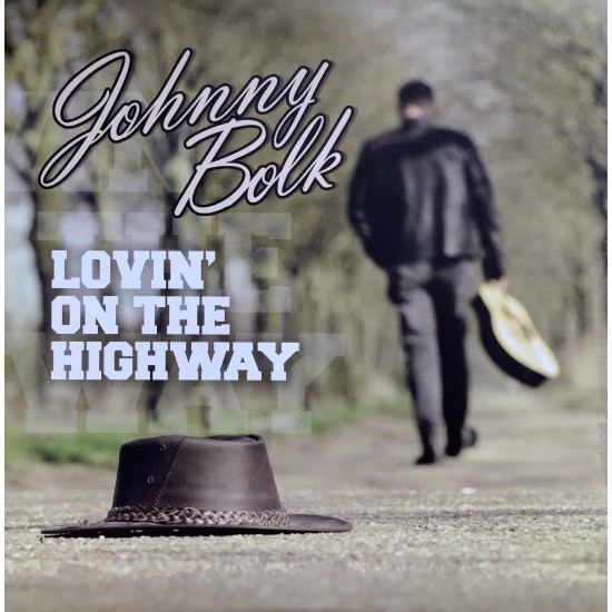Johnny Bolk - Lovin the Highway