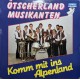 Ötscherland Musikanten - Komm mit ins Alpenland